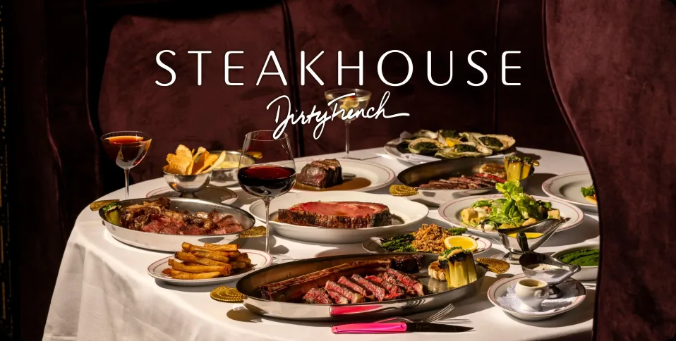 A spread of steaks and classics at Dirty French, New York